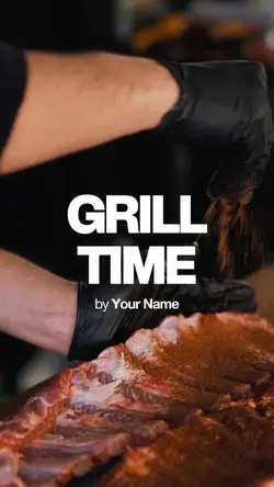 GRILL TIME
