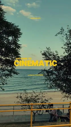 WELCOME TO CINEMATIC