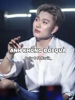 anh không đòi quà