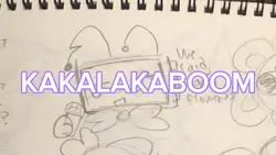 “Kakalakaboom”