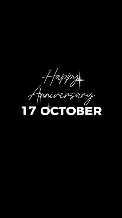 ANNIVERSARY 17 OCT