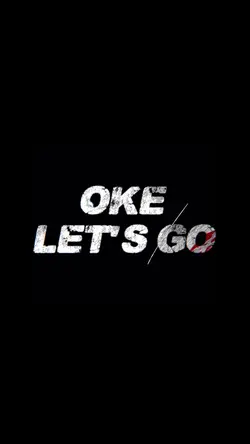 Oke let's go 