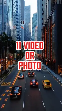 11 video or photo 