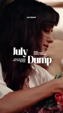 JULY DUMP 