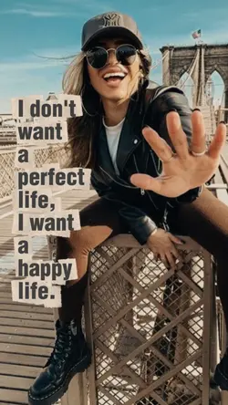 I want a Happy Life