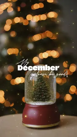 December Be Good 
