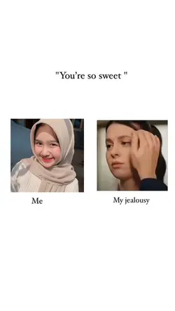 My jealousy
