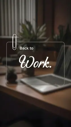 Back to Work