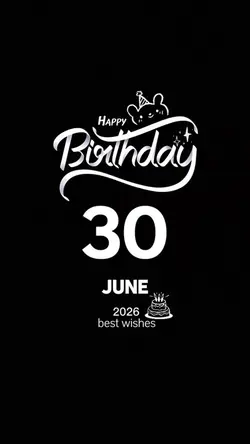 hbd 30 june 2026