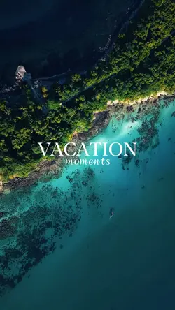 Vacation moments