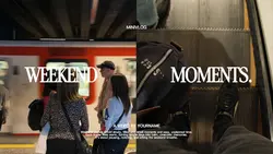 WEEKEND MOMENTS.