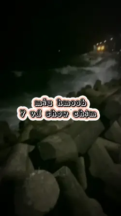 7vd show chậm 