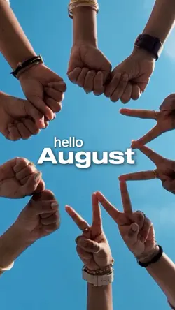 hello august