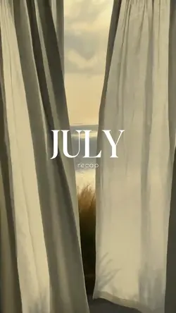July Recap