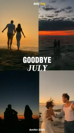 Goodbye July