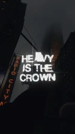 Heavy Is The Crown