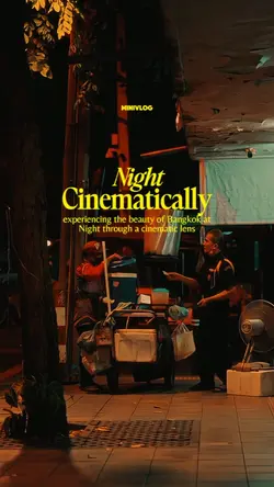 Night Vlog Cinema