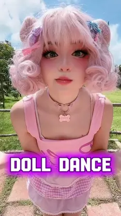Doll Dance!💗💗💗