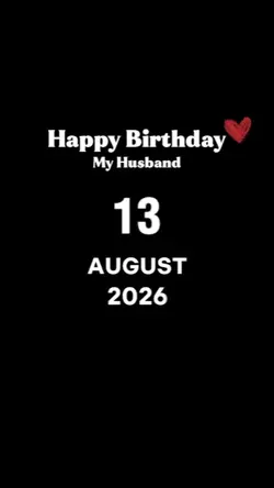 BDAY HUSBAND 13 AUGU