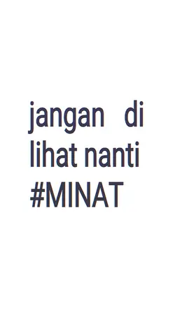 JANGAN DI LIHAT