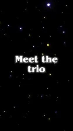 meet the trio