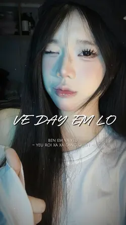 Về đây em lo