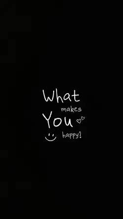 What makes you happy