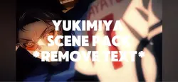 Yukimiya scene pack