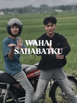 wahai sahabatku