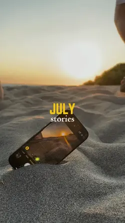 July stories 
