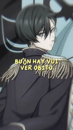 BUỒN HAY VUI OBITO