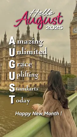 Hello August 2025