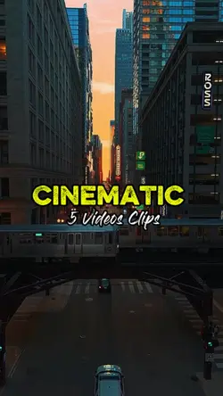 5 Clips cinematic 