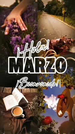 Hola Marzo 🤍