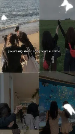You're my sister 