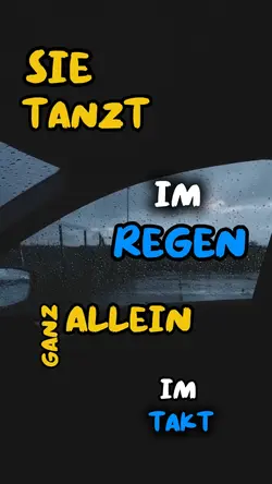 Sie tanzt im Regen 