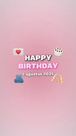 HBD 2 agustus 2025 