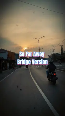 so far away