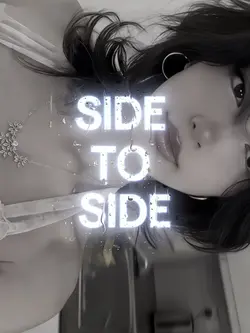 SIDE TO SIDE