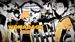 WOMABACK REMIX