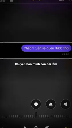 Chắc 1 tuần là quên?