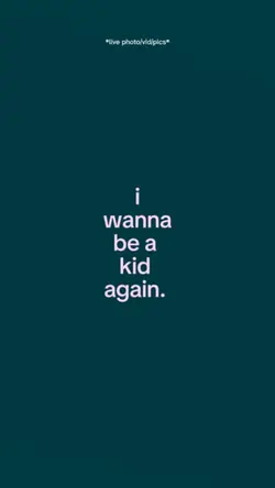 i wanna be a kid aga