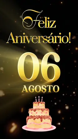 Aniversário🏆6Agosto 