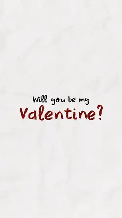be my valentine