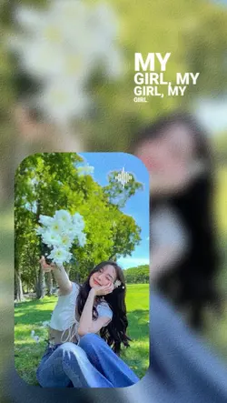 My girl my girl