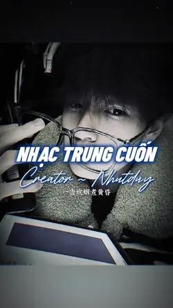 NHẠC TRUNG CUỐN