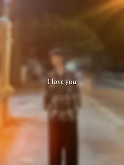 I love you 