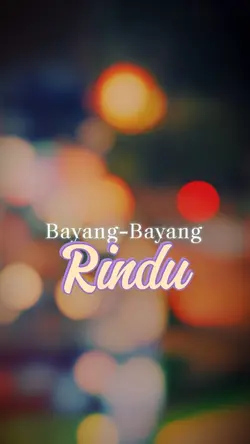 Bayang Bayang Rindu