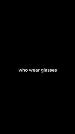 people wear glasses