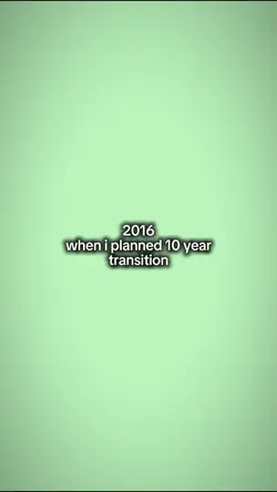 10 year transition
